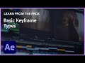 Learn from the pros  basic keyframe types with sergei prokhnevskiy  adobe after effects tutorial
