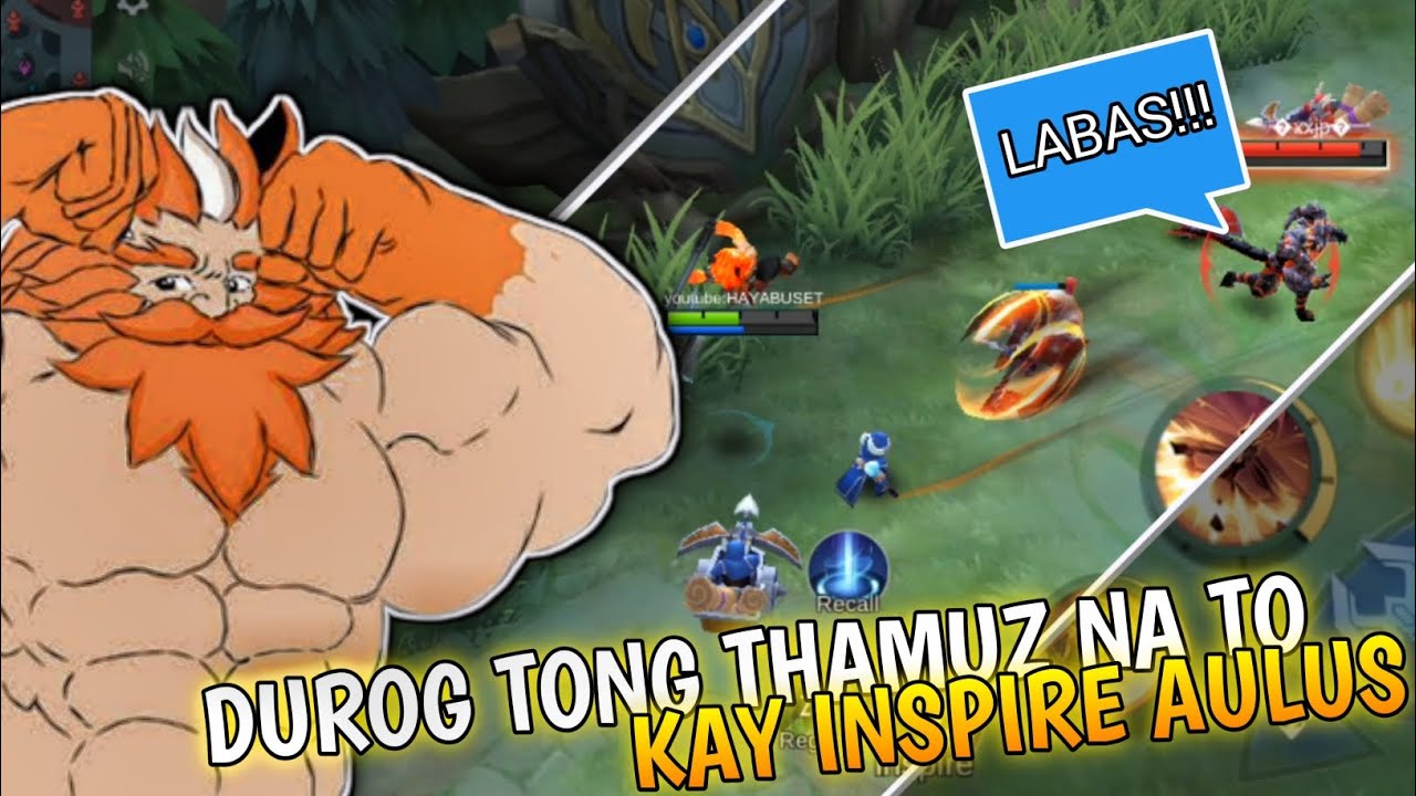 DUROG TONG THAMUZ NA TO KAY INSPIRE AULUS - Kakarot Mlbb