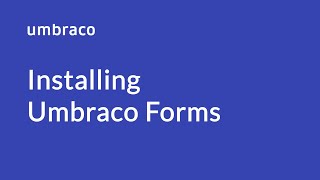 How to install Umbraco Forms