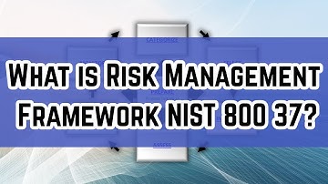 What is Risk Management Framework NIST 800 37