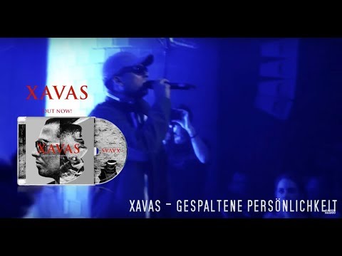 XAVAS - Wage es zu glauben // aus dem Album "Gespaltene Persönlichkeit" [Clip]