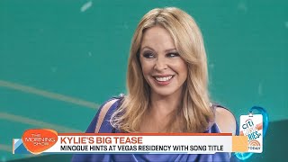 Kylie Minogue hints at Las Vegas residency (The Morning Show 2023)