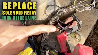Replace The Solenoid Relay - John Deere LA145 Riding Lawn Mower