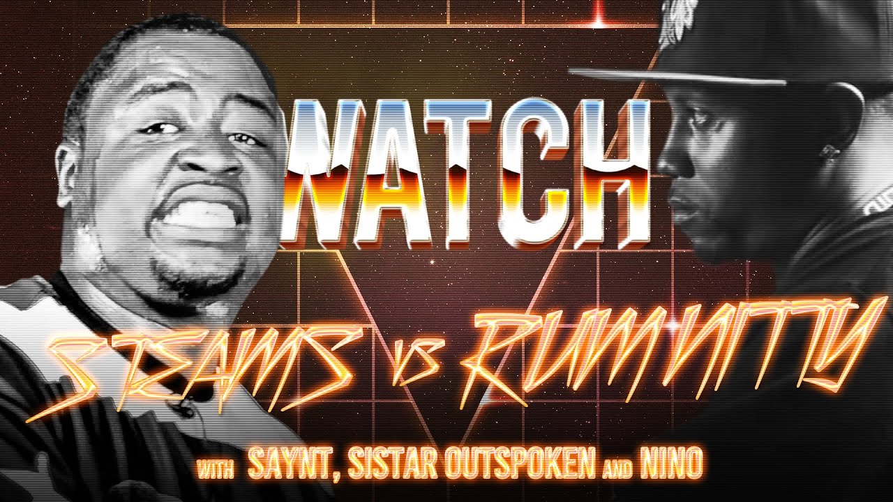 WATCH: STEAMS vs RUM NITTY with SAYNT, SISTAR OUTSPOKEN & NINO