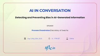 Building Responsible AI Models: Opportunities and Challenges | AI In Conversation| Day 1 | SFLC.in
