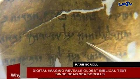 Digital imaging reveals oldest Biblical text since Dead Sea Scrolls