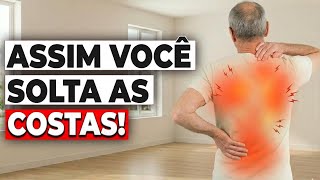 Costas travadas? Veja como recuperar a mobilidade das costas! (Aula de Coluna – Parte 6/6)