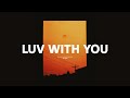 "Luv With You" - R&B Soul x Smooth RnB Type Beat ( dannyebtracks )