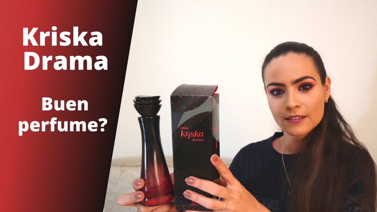 Natura| Kriska Drama ¡Perfume intenso!| Nuevo Lanzamiento| México 2021 -  YouTube
