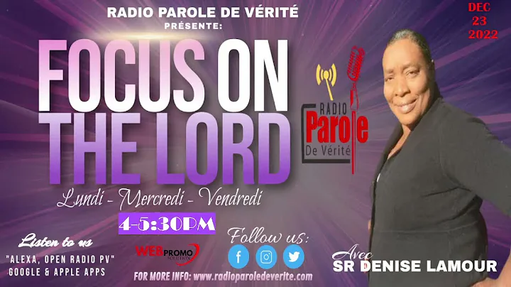 Focus on the Lord avec soeur Denise Lamour sur Rad...
