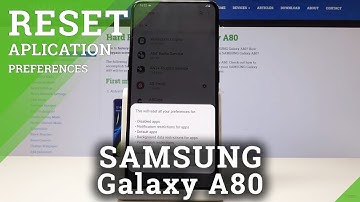 How to Reset App Preferences in SAMSUNG Galaxy A80 - Restore App Preferences