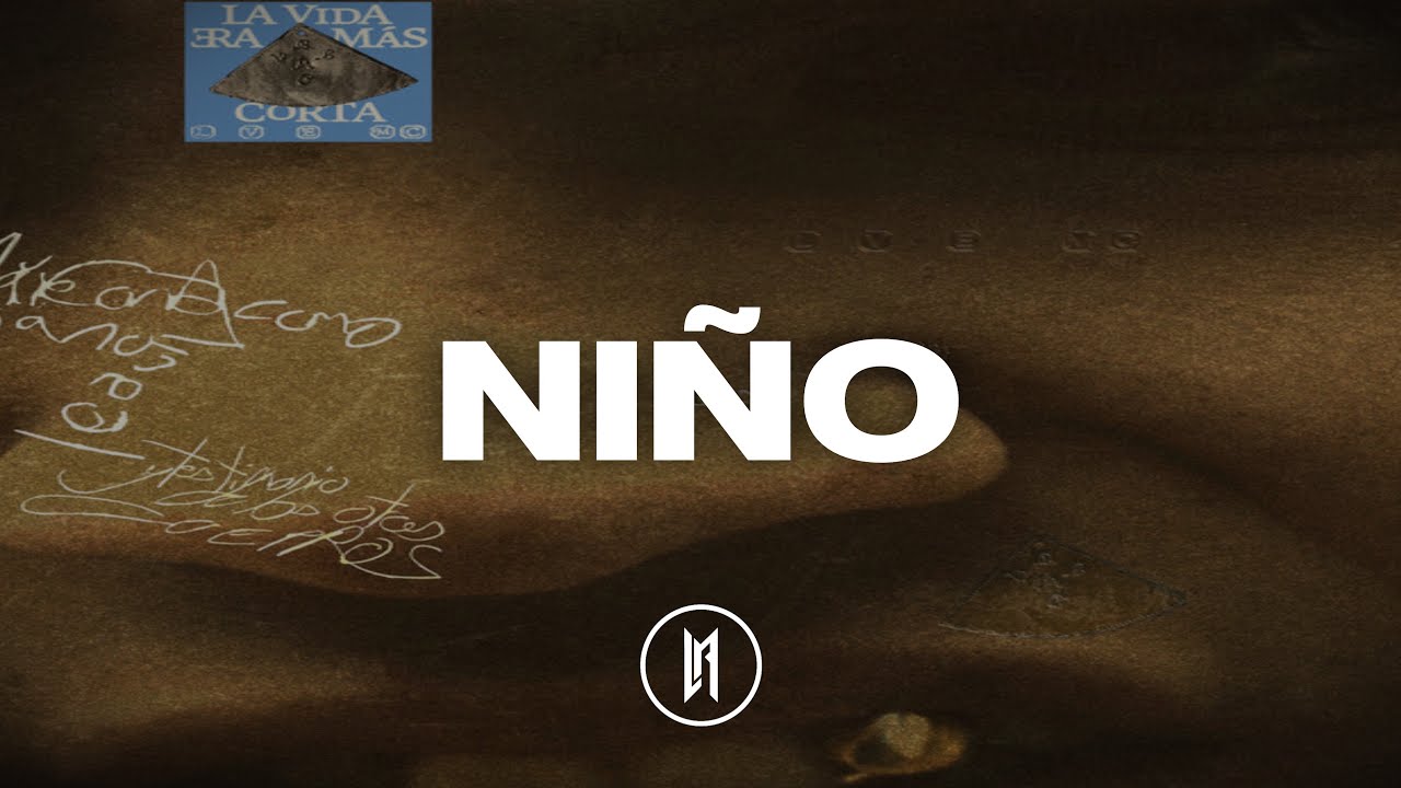 Milo J - Niño (Letra)