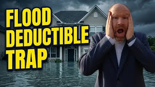 Don't Make This Flood Deductible Mistake | It Cost Me Thousands