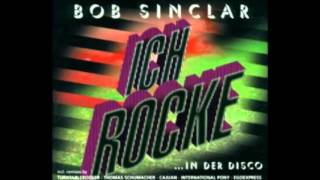 Bob Sinclar - Ich rocke (...in der Disco) [Original Club mix]