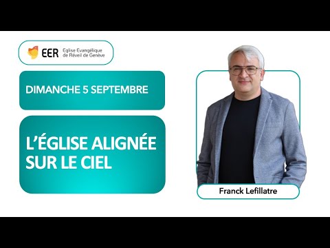 L’église alignée sur le ciel – Franck Lefillatre (05/09/21)