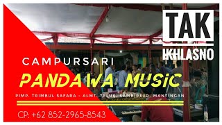 Soundne Gleeeerr Lur  Pandawa  ngawi  Tak Ikhlasno  Ina Nada 