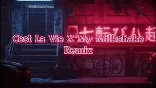 DJ CEST LA VIE X MY MILKSHAKE X INDIA MASHUP 3 REMIX TERBARU FULL BASS 2022 VIRAL TIKTOK