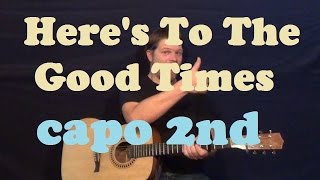 Here's To the Good Times (Florida Georgia Line) Easy Strum Guitar Lesson How to Play Tutorial