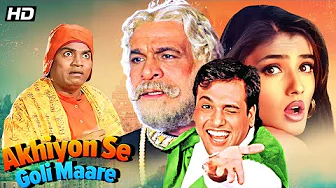 Akhiyon Se Goli Maare (2002) - Govinda, Raveena Tandon, Kader Khan Superhit Comedy Full Movie HD