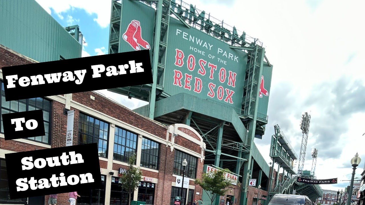 Exploring Boston on Foot: Walking from Fenway Park to South Station - A  Scenic City Stroll 