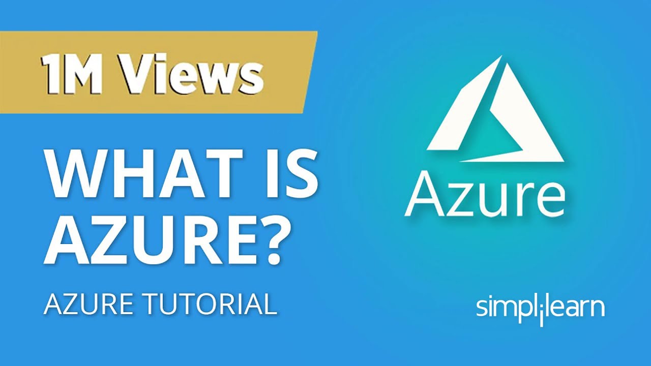 What Is Azure? Microsoft Azure Tutorial For Beginners Microsoft