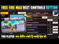 Free Fire Best Control Setting | FF Control Setting Explain | Free Fire Ke Liye Best Setting Kya Hai