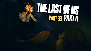 HOSTILE TERRITORY | THE LAST OF US PART 2 GAMEPLAY SURVIVOR DIFFICULTY | PART 33
