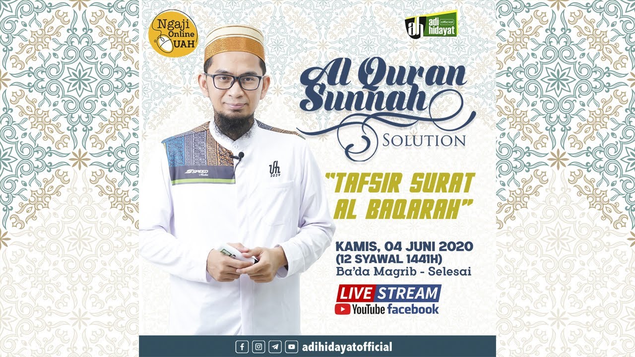 AQS Al Quran Sunnah Solution Serial Tafsir Surah Al Baqarah   Ustadz Adi Hidayat  UAH 