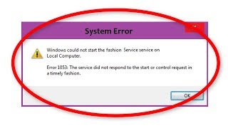 How To Fix (Error-1053)The Service Did Not Respond To The Start Or Control Request || Windows 10/8/7 screenshot 5