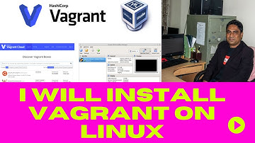 I Will Install Vagrant On Linux