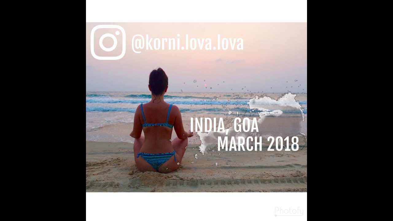 VLOG :ИНДИЯ,ГОА. КАВЕЛОССИМ. Путешествие с ребёнком, Март 2018