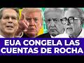 ¡LE QUITARÁN TODO! EUA congela cuentas millonarias y decomisa mansiones a Rocha Moya