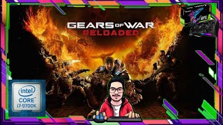 Gears of War: Reloaded - i7 9700K - 32gb RAM - RTX 3070