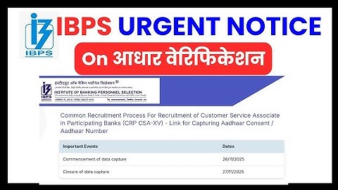 IBPS Notice on Aadhaar Verification is Very Urgent