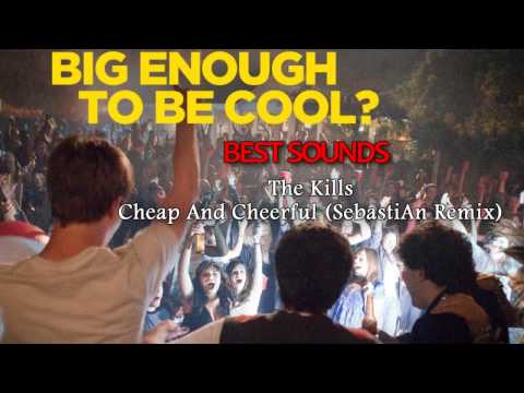 Project X The Real Soundtrack - The Kills - Cheap And Cheerful (SebastiAn Remix)