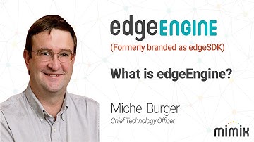 What is mimik edgeEngine? (Formerly branded as edgeSDK)