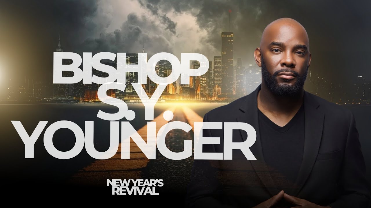 New Year's Revival - Bishop S.Y. Younger | January 2, 2026