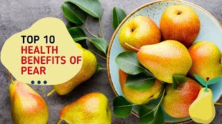 Top 10 Amazing Facts About Pear Fruit - Healthy Benefit Of Eating Pear Fruit by Top10Best 12,586 views 2 years ago 4 minutes, 14 seconds