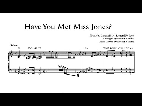 Have You Met Miss Jones (Solo Piano Ver.) - Rodgers & Hart