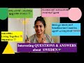 Interesting QUESTIONS & ANSWERS about SWEDEN#Malayalam#Vlog#Stockholm#Sweden#Kavya's Life Events🇸🇪🇮🇳