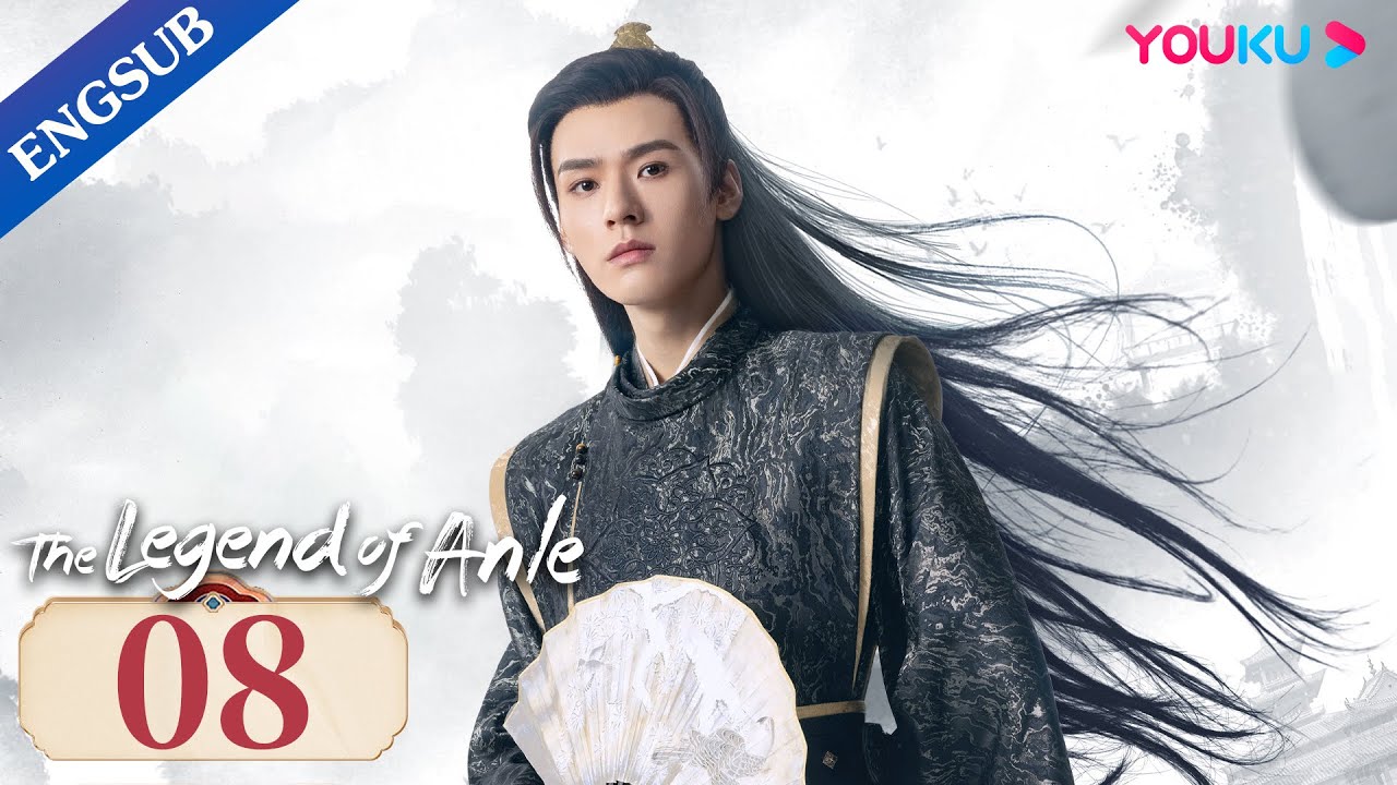 [The Legend of Anle] EP08 | Orphan Chases the Prince for Revenge|Dilraba/Simon Gong/Liu Yuning|YOUKU