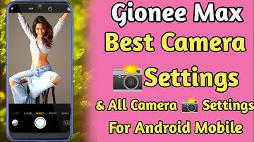 Gionee Max Best Camera 📸 Settings 2022| Gionee Max Mobile Best Camera Quality Kaise kare By Nco Tech