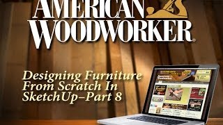 Designing Furniture From Scratch In SketchUp Part 8 This is the eight installment of a multi-part tutorial on how to design furniture from scratch using SketchUp. Go to http://
