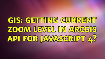 GIS: Getting current zoom level in ArcGIS API for JavaScript 4?