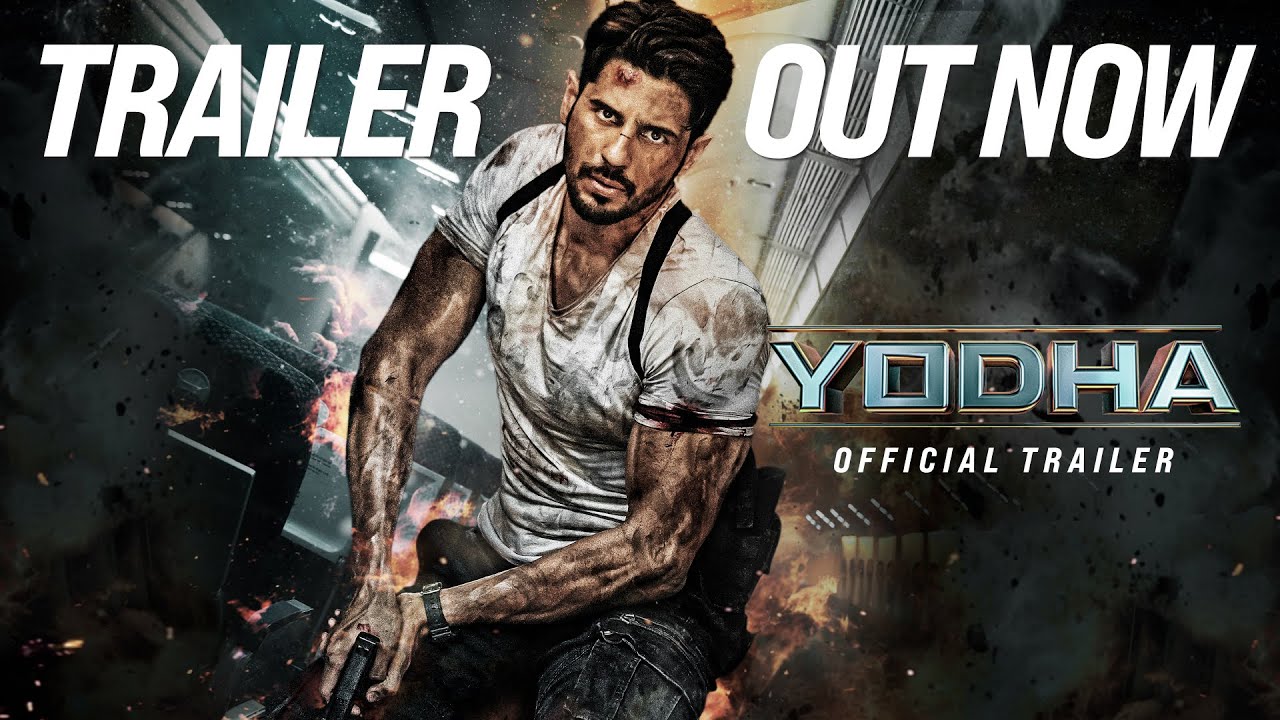 YODHA - OFFICIAL TRAILER | Sidharth Malhotra | Raashii Khanna | Disha Patani | Sagar & Pushkar