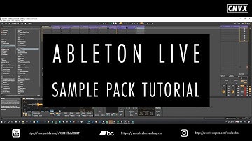 TUTORIAL 02 : Sample Pack Manipulation Part 2 - ABLETON LIVE