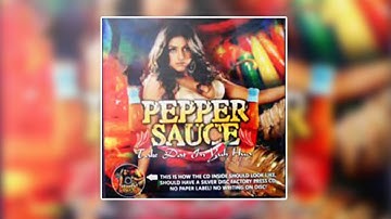 Peppa Sauce 2 remixed by Vp Premier (Classic Chutney)