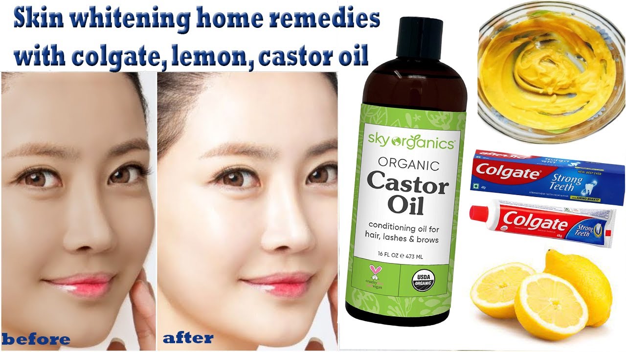 Skin whitening home remedies with Colgate, lemon, castor oil how to whitening your Skin quick