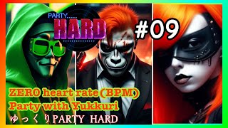 【Party Hard】凶事【ゆっくりParty Hard】#09