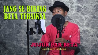 JUJUR PAR BETA - Evert Titahena { FIKRAM COWBOY cover } official video